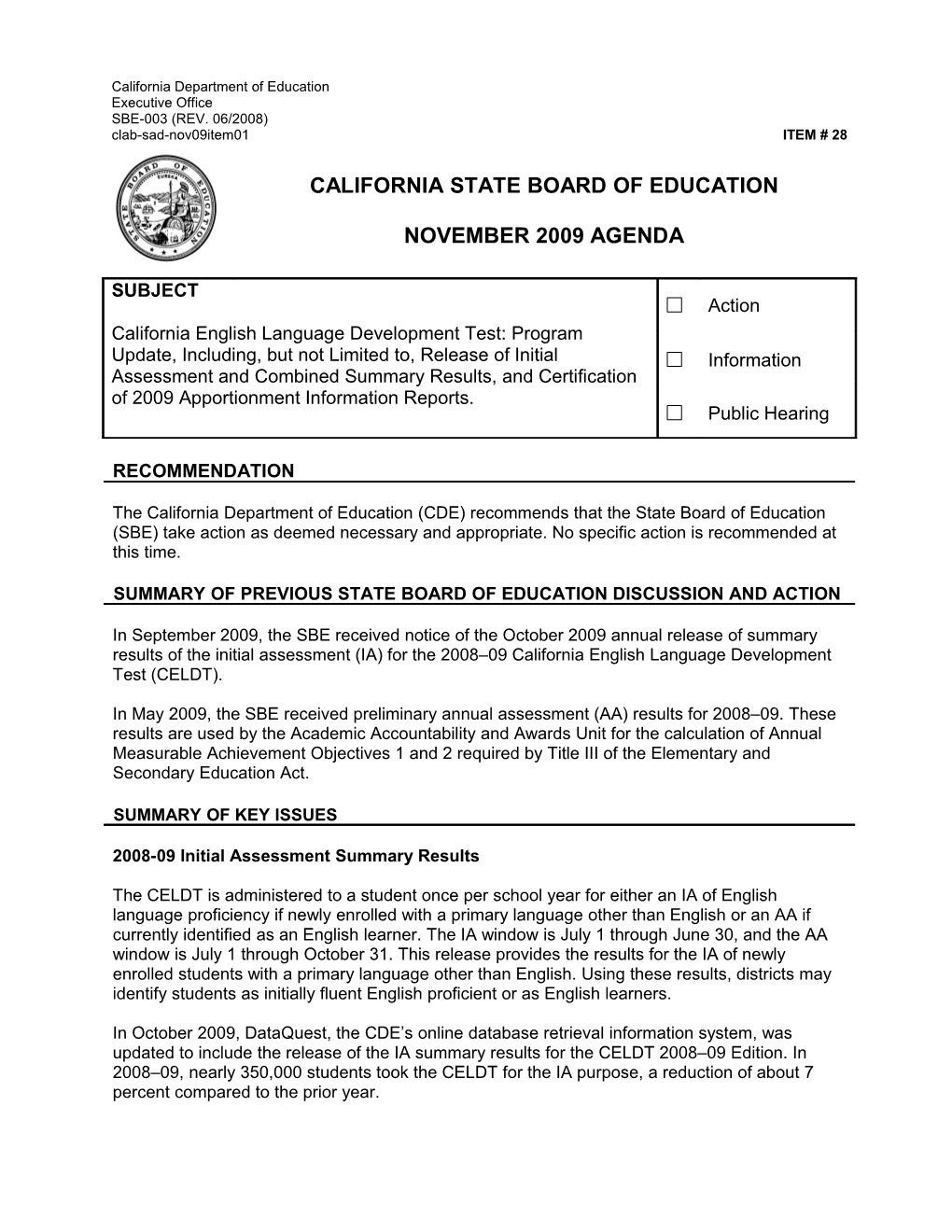 November 2009 Agenda Item 28 - Meeting Agendas (CA State Board of Education)