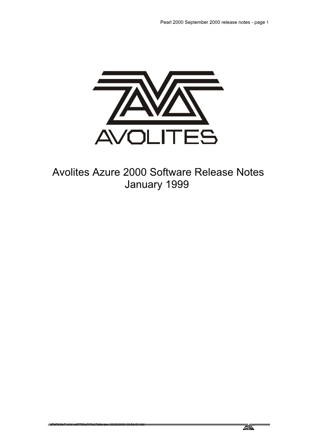 Avolites Azure 2000 Software Release Notes January 1999