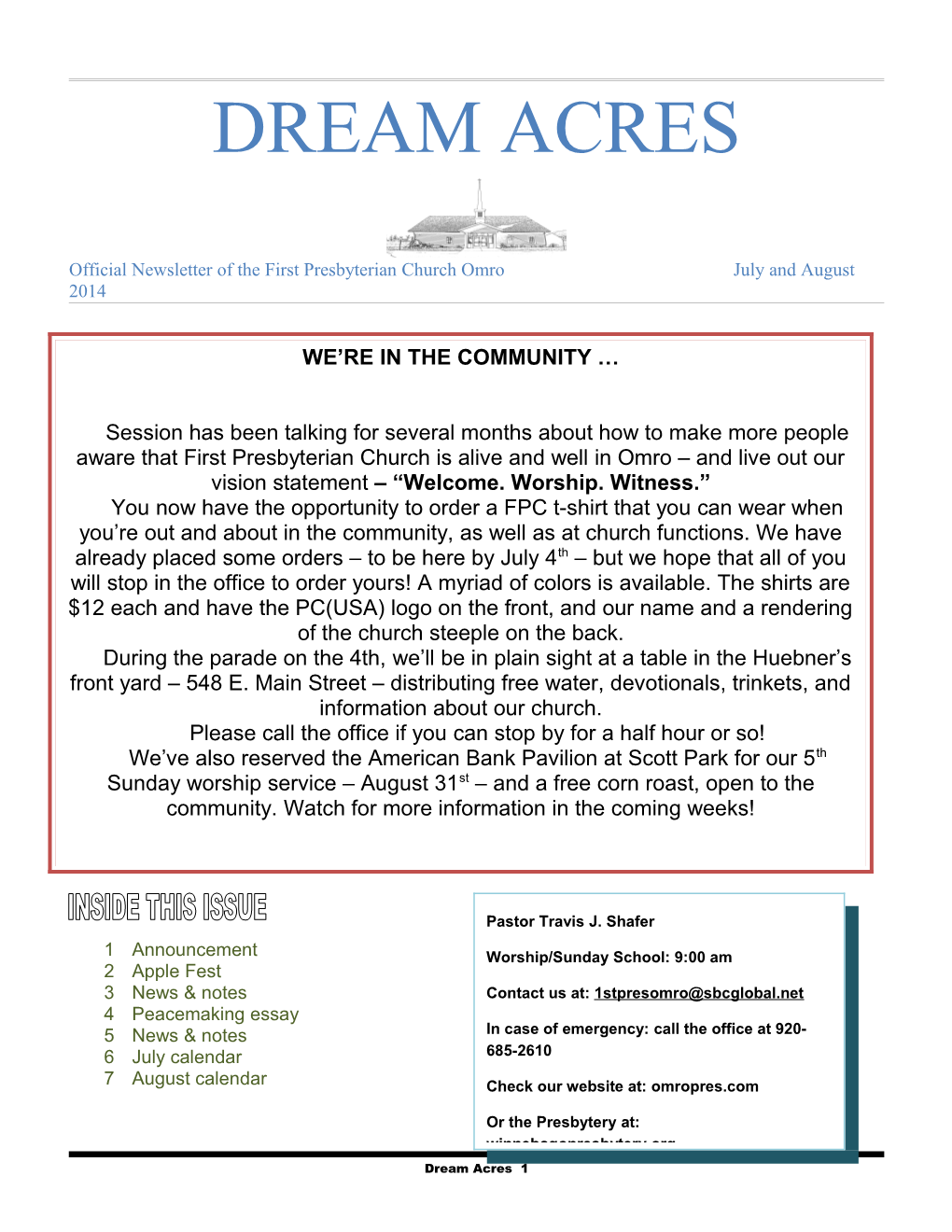 Official Newsletter of the First Presbyterian Church Omro July and August 2014