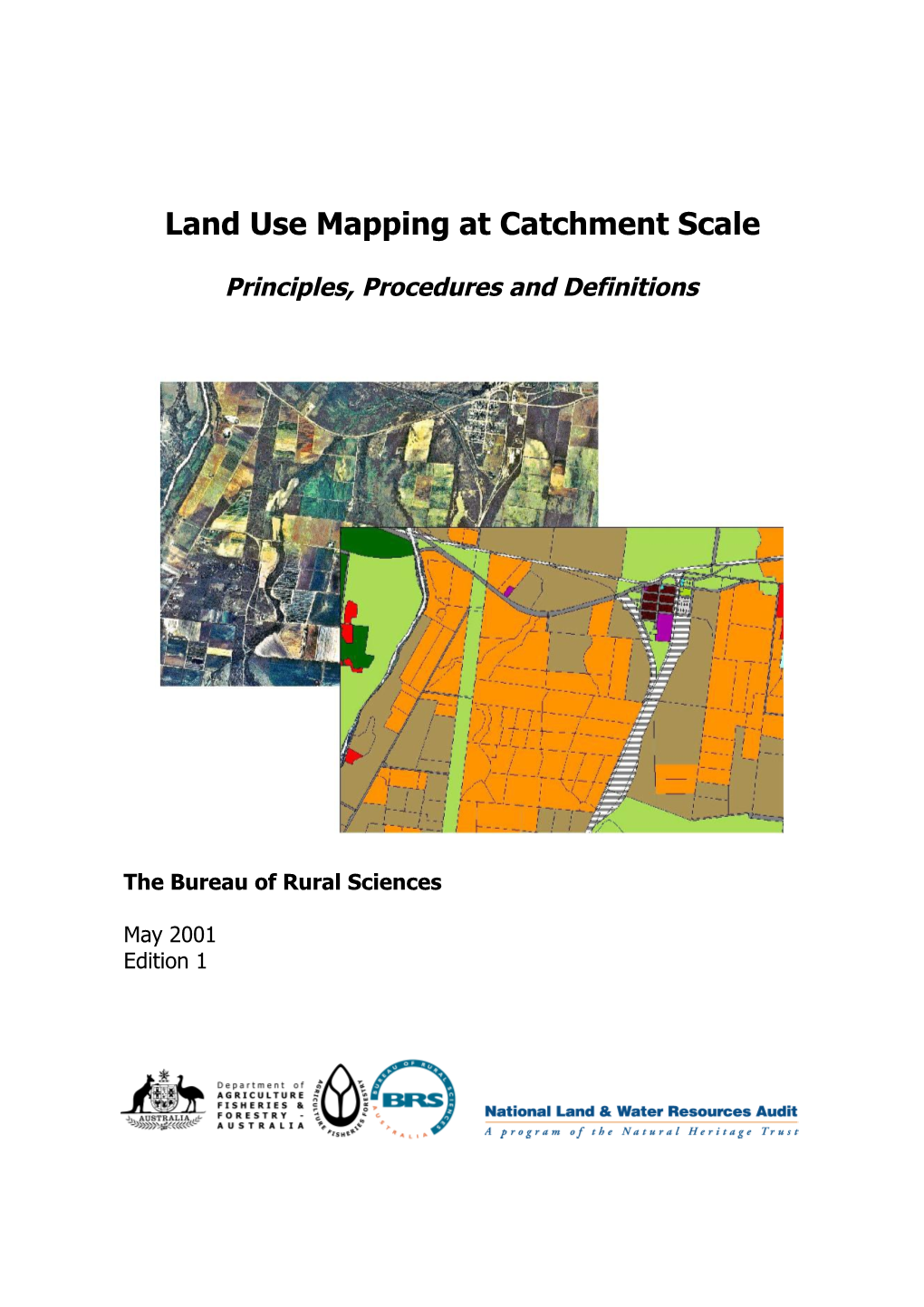 Land Use Mapping at Catchment Scale