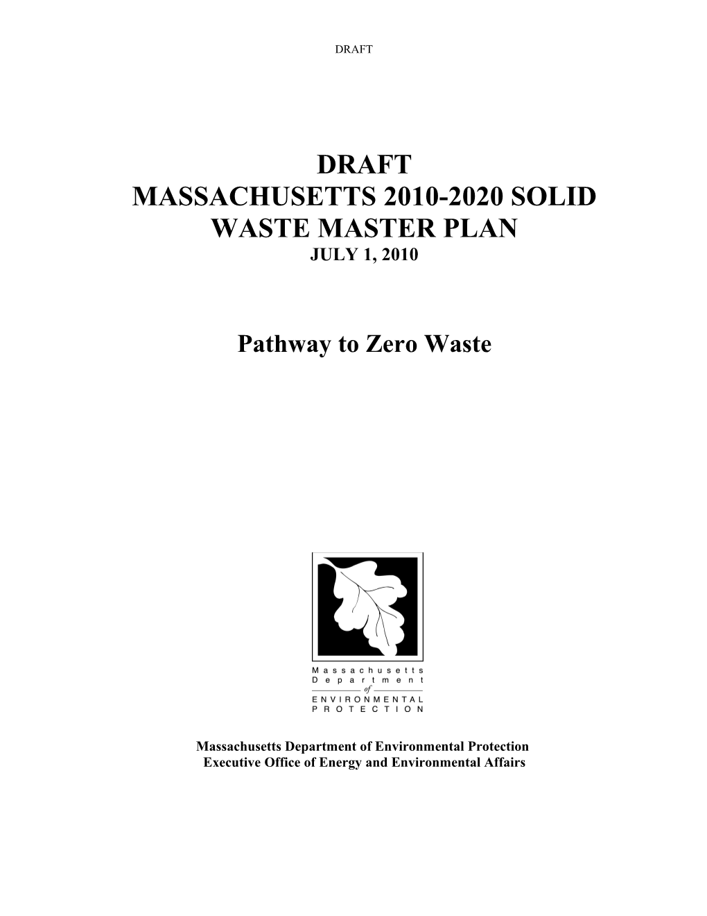 Massachusetts 2010-2020 Solid Waste Master Plan