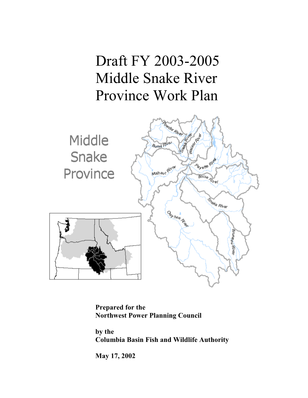 Draft FY 2002-2004 Columbia Plateau Province Work Plan
