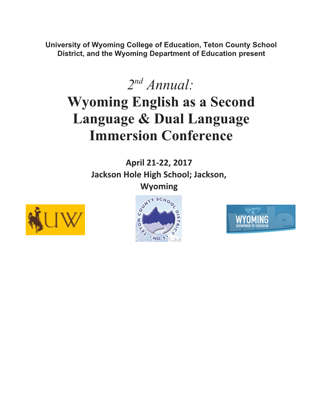 Wyoming English As a Second Language & Dual Language Immersion Conference
