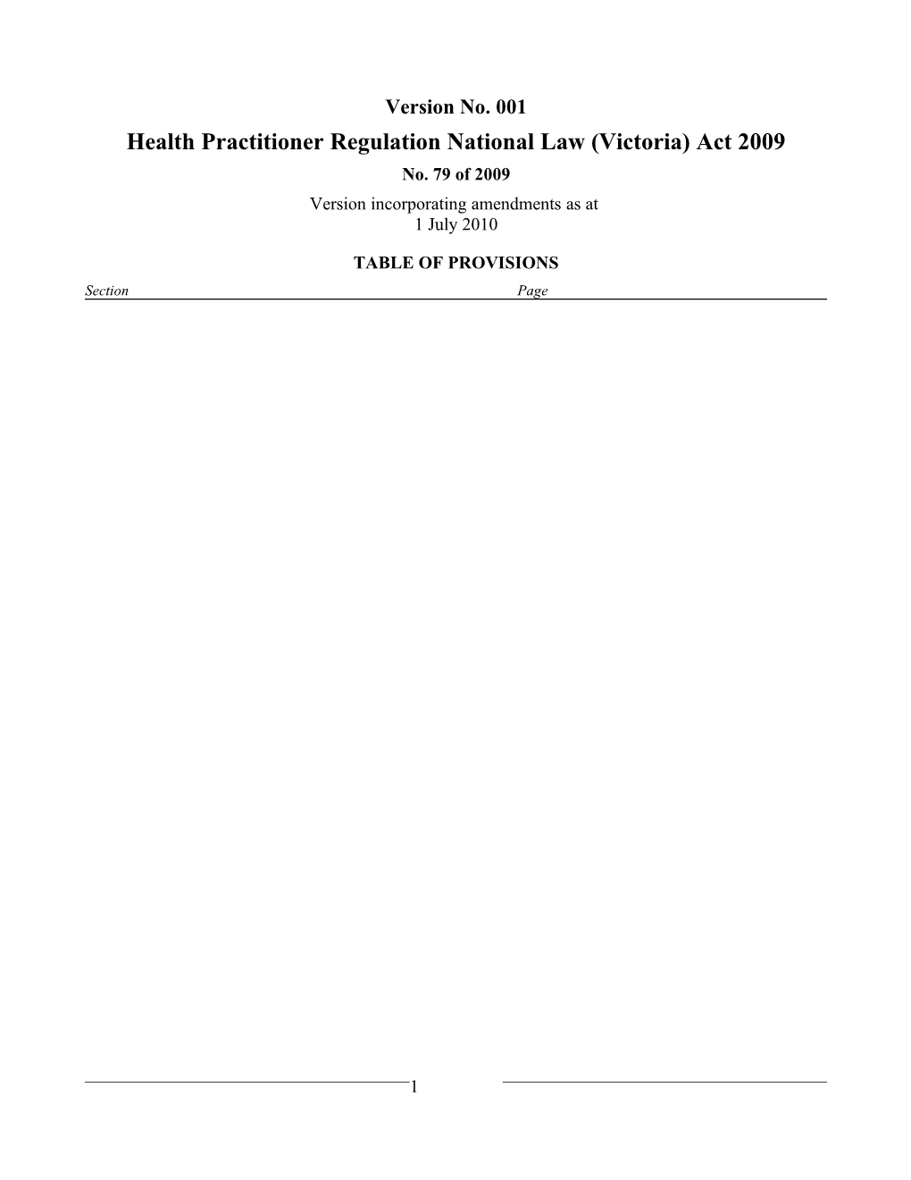 Health Practitioner Regulation National Law (Victoria) Act 2009