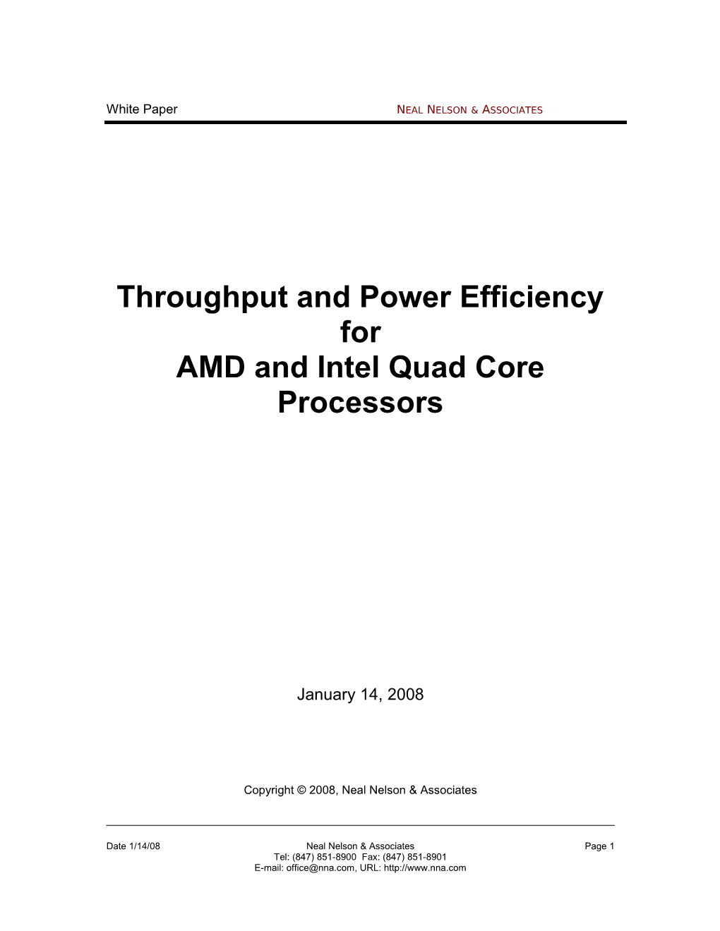 White Paper: AMD/Intel Quad Core Comparisonneal NELSON ASSOCIATES