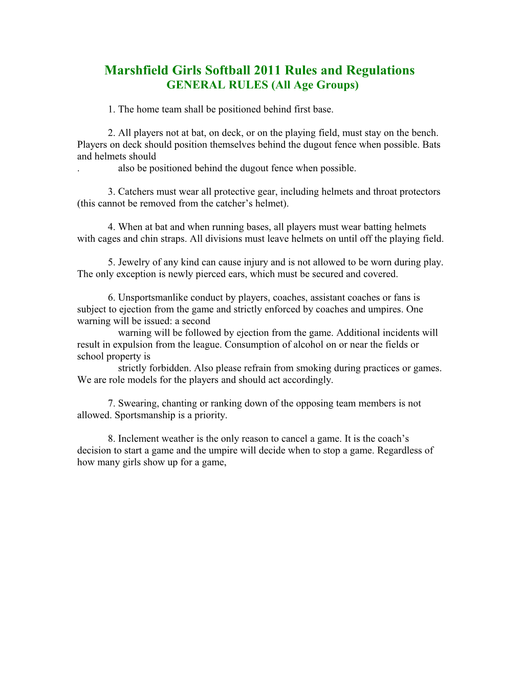 Marshfield Girls Softball 2011 Rules and Regulations