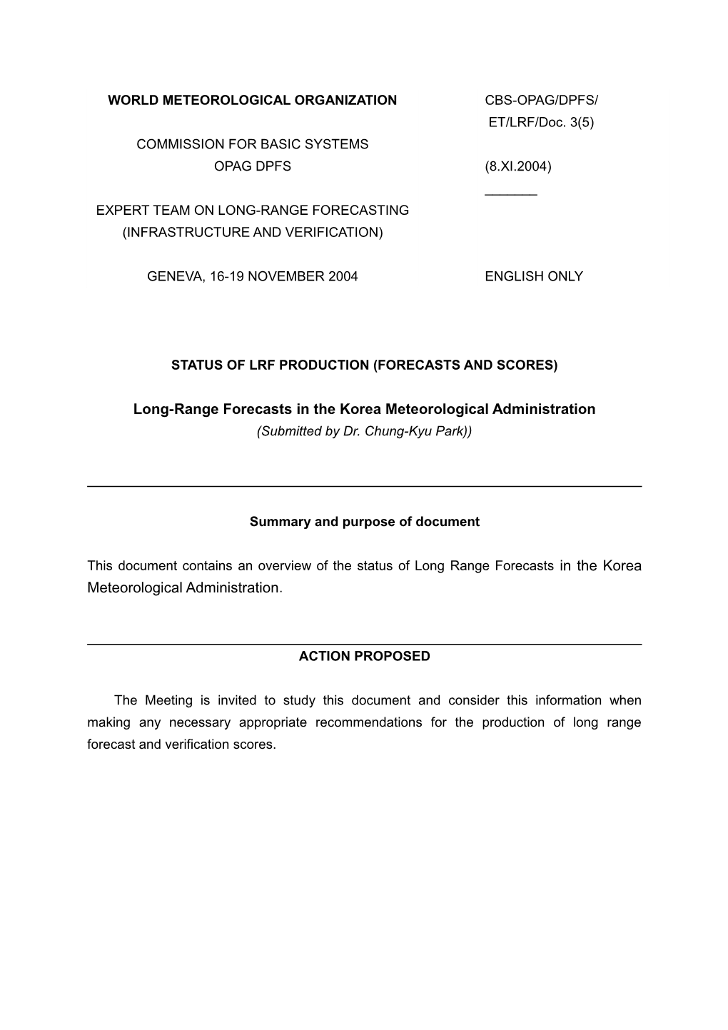 The Long-Range Forecasts in the Korea Meteorological Administration