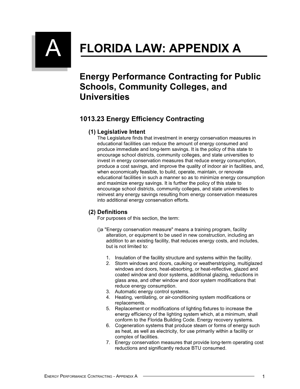APPENDIX a Florida Statute 1013.23