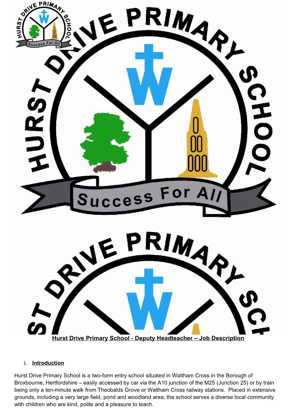 Hurst Drive Primary School - Deputy Headteacher Job Description