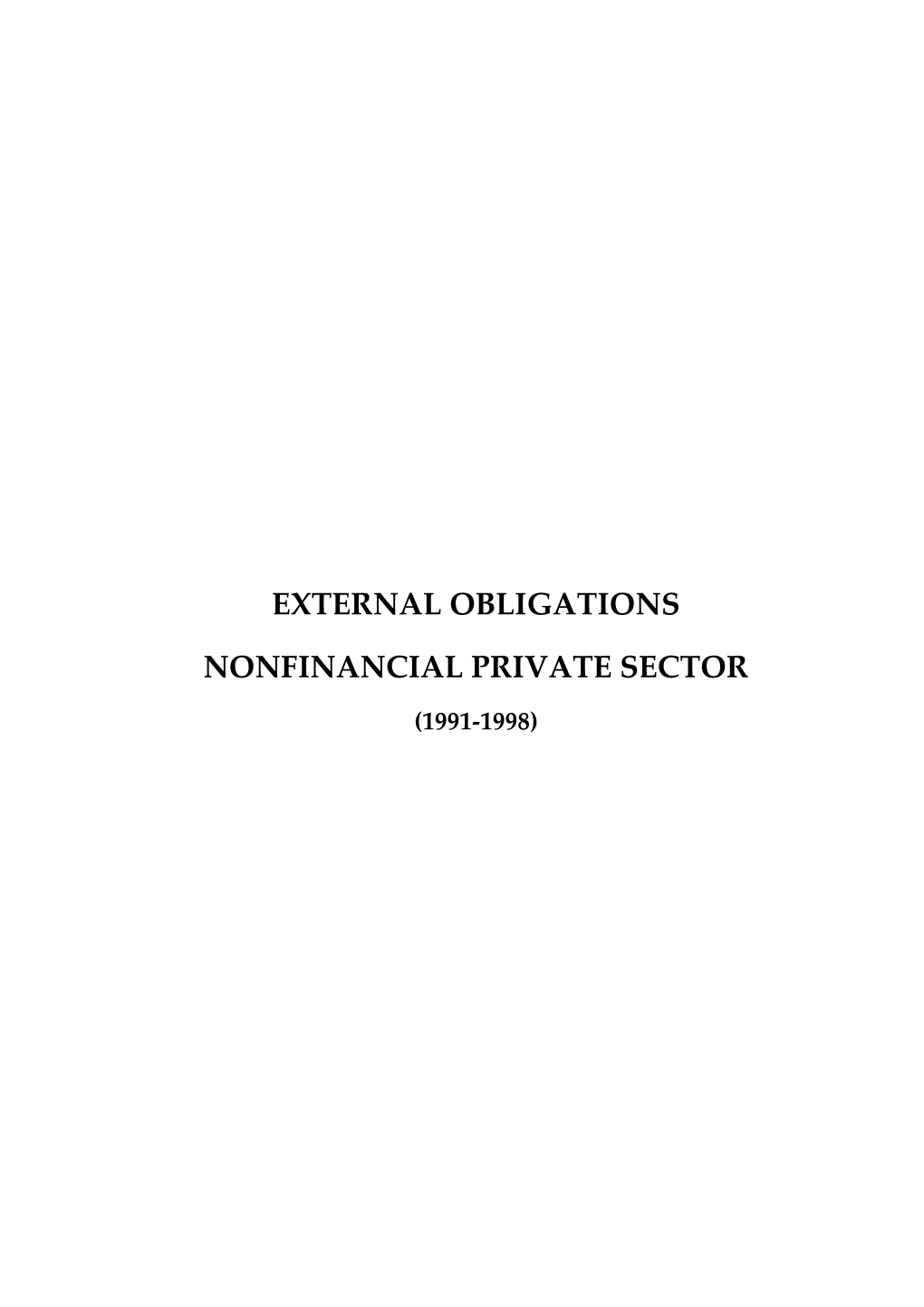 Obligaciones Con El Exterior Del Sector Privado No Financiero (1991-1998)