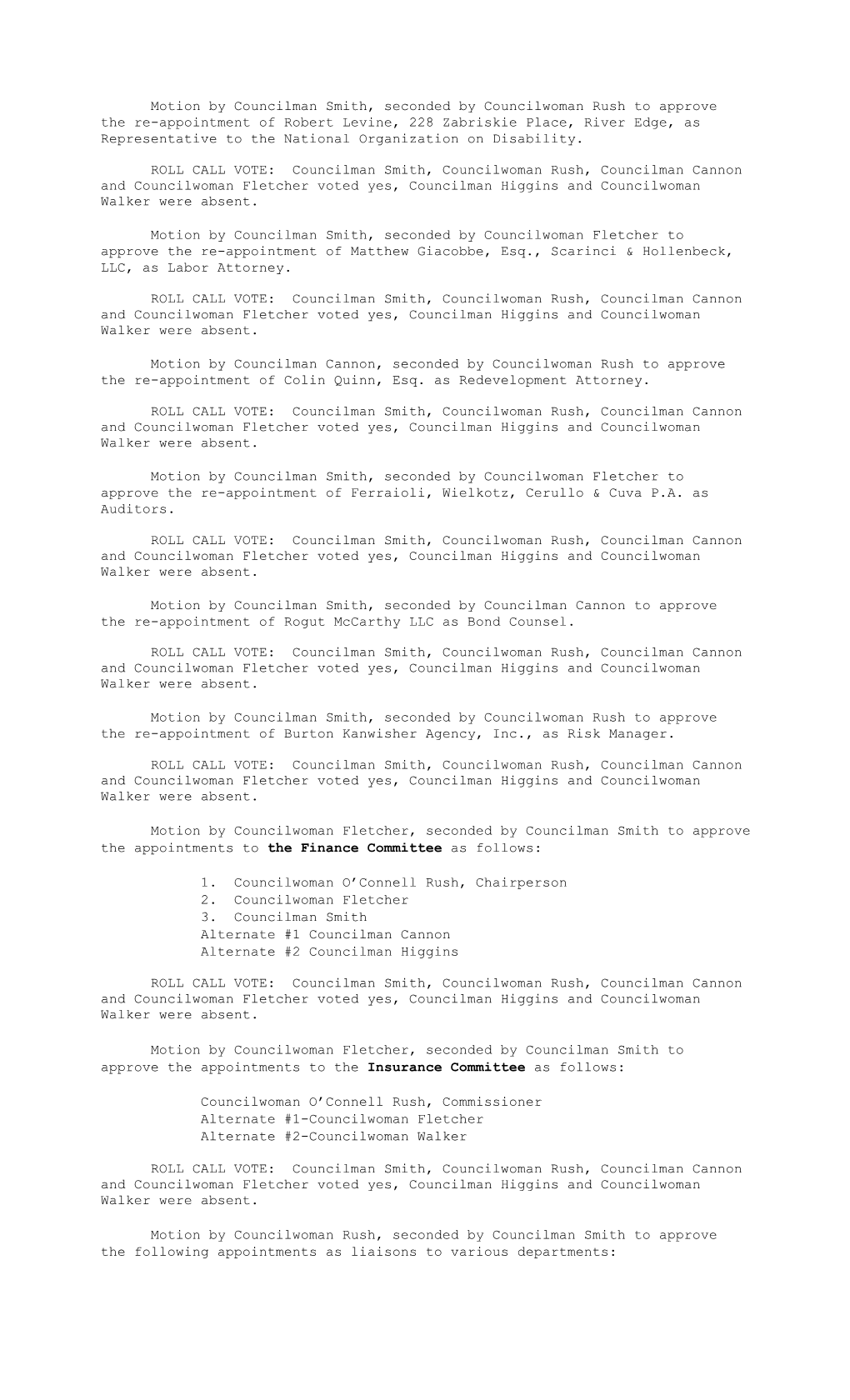 Reorganization Meeting of the Mayor and Council Sunday, January 2, 2000 (Following The