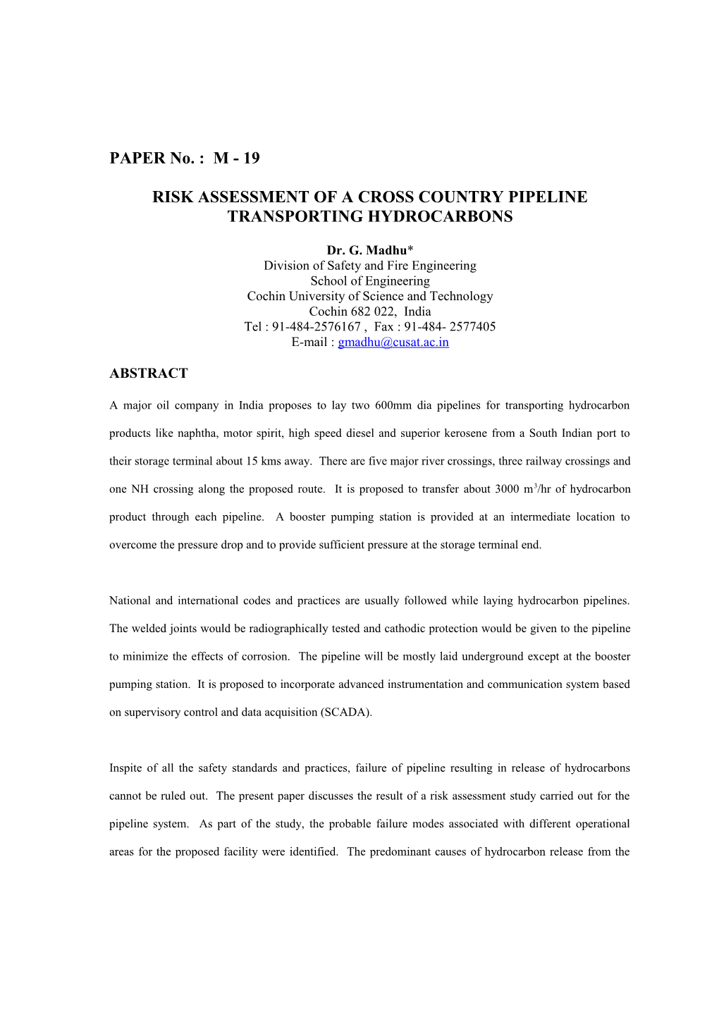 Risk Assessment of a Cross Country Pipeline Transporting Hydrocarbons