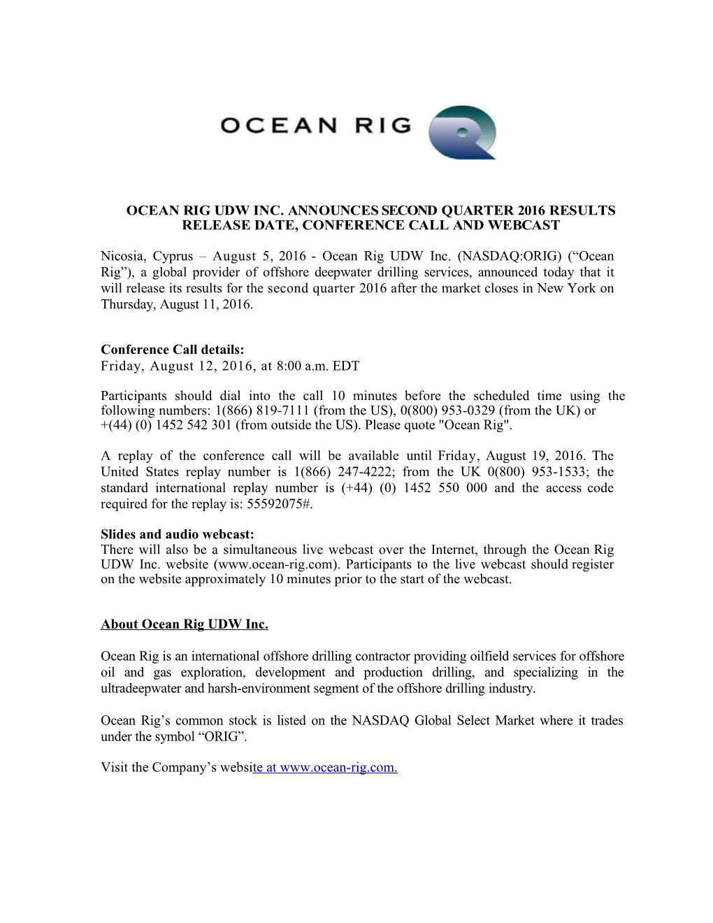 Oceanrigudwinc.Announcessecondquarter2016results Releasedate,Conferencecallandwebcast