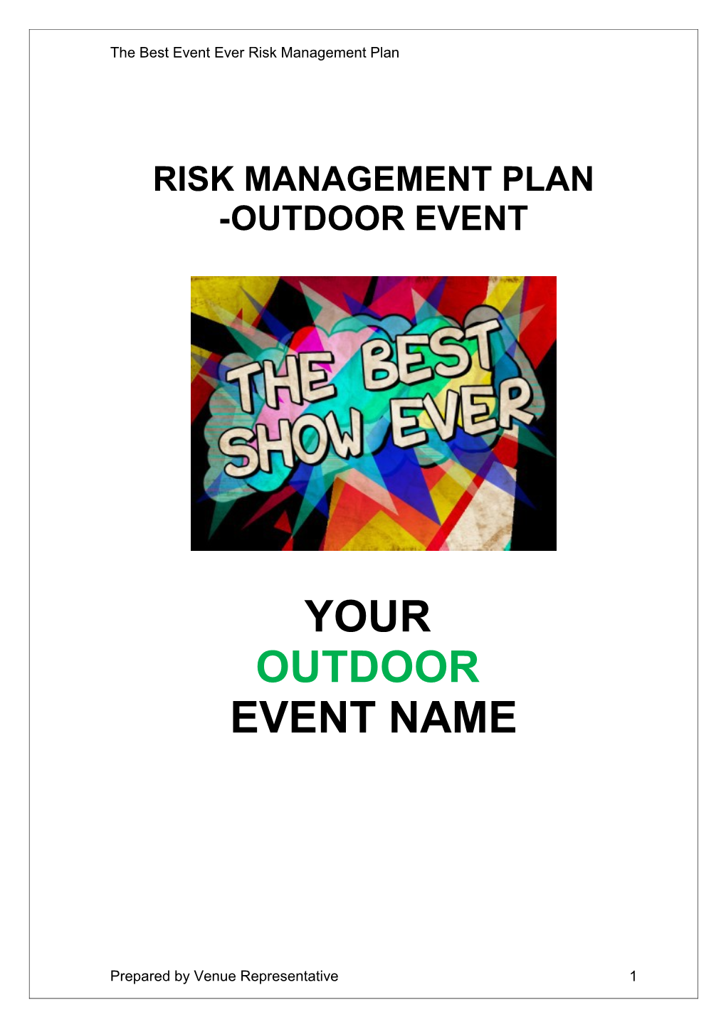 The Best Event Ever Risk Management Plan