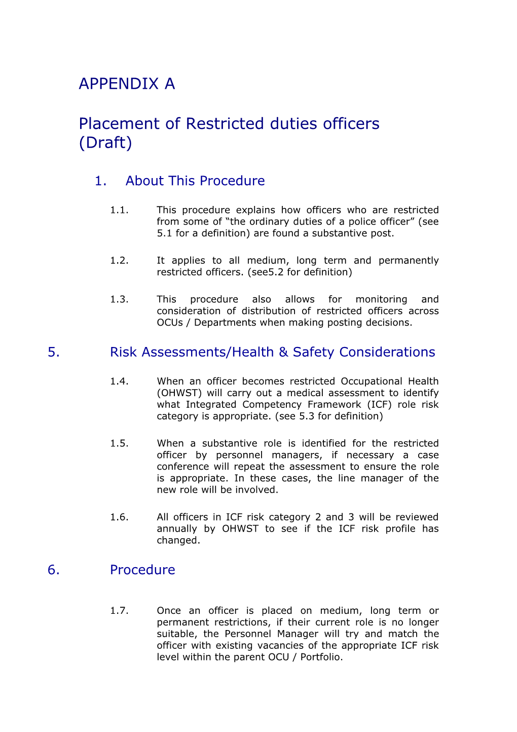 Placement of Restricted Duties Officers