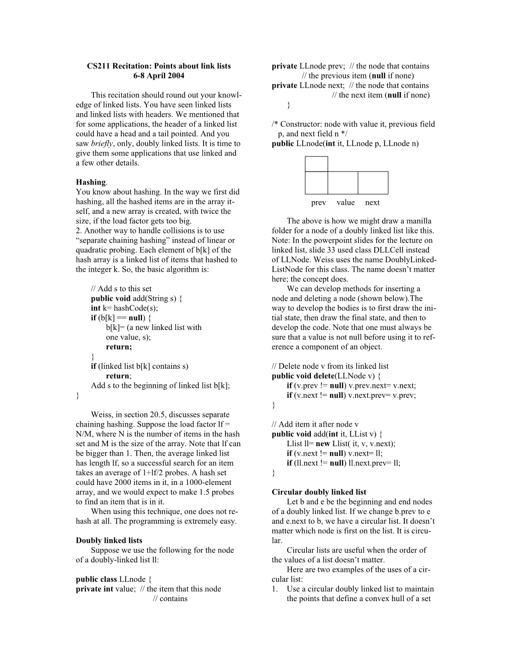 CS211 Recitation: Points About Link Lists 6-8 April 2004