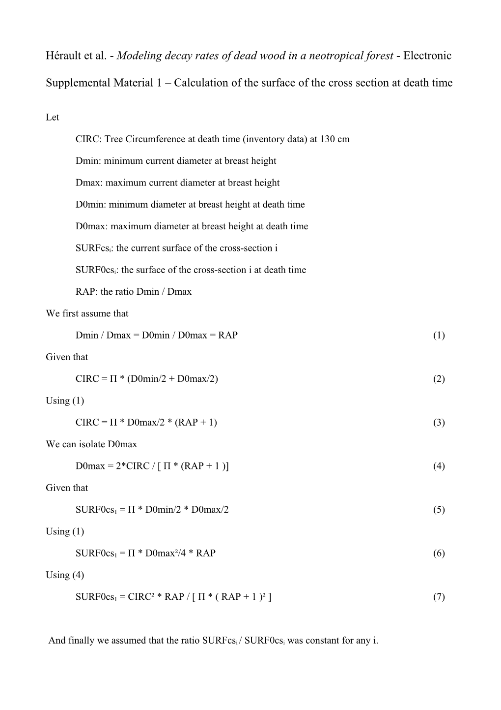 Modeling Decay Rates of Dead Wood in a Neotropical Forest