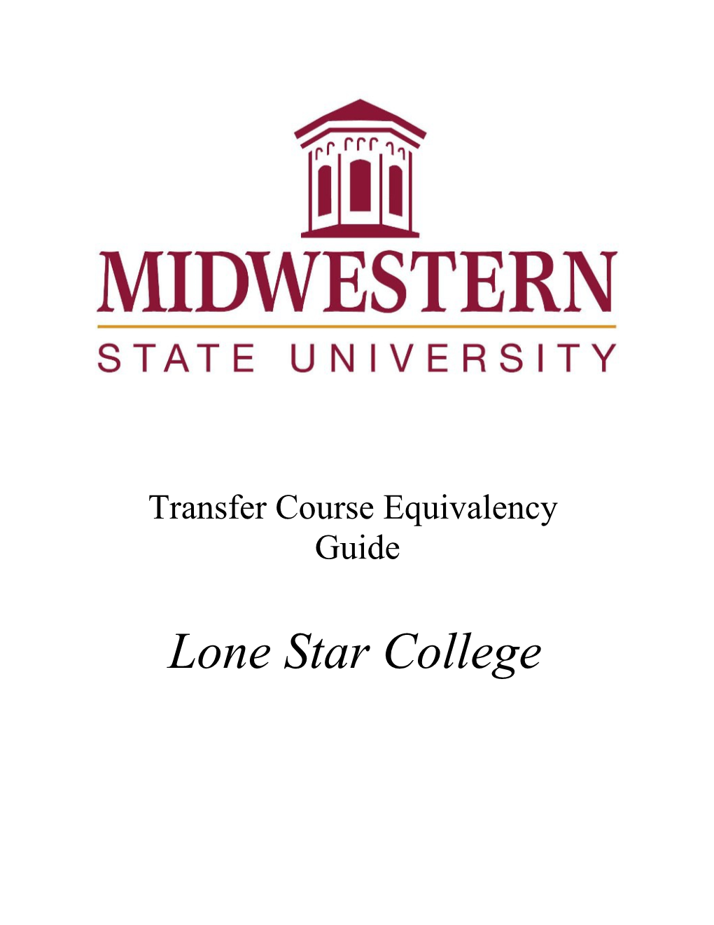 Use This Checklist to Mark the Courses Taken at Lone Star College