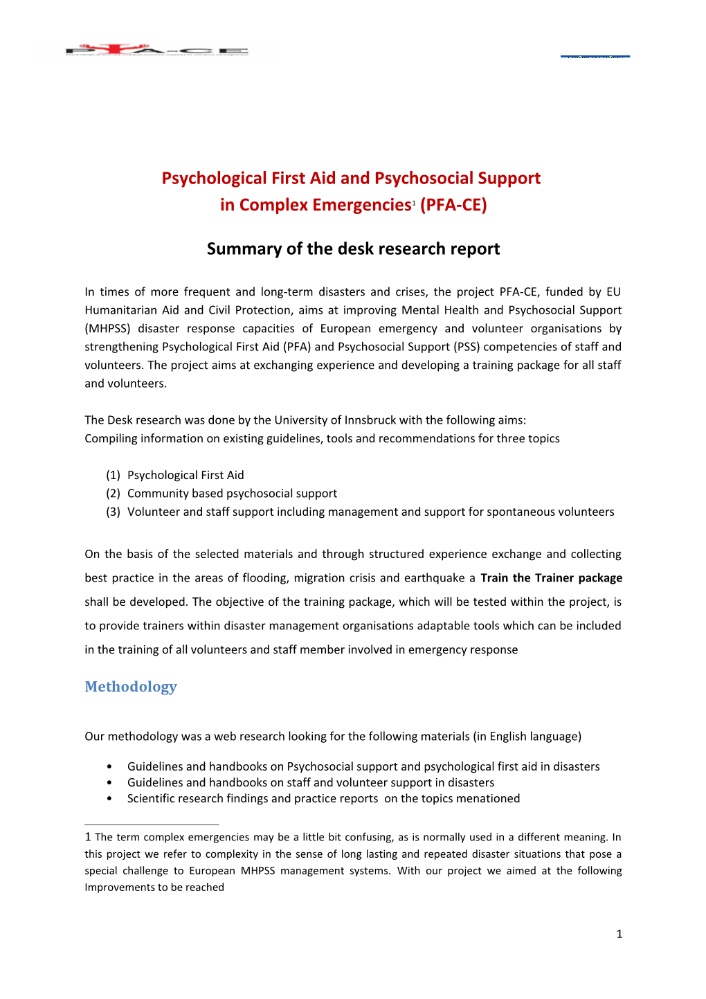 Psychological First Aid and Psychosocial Support