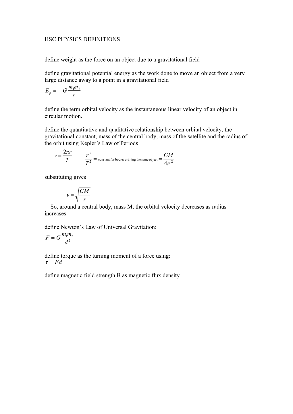 Define Weight As the Force on an Object Due to a Gravitational Field