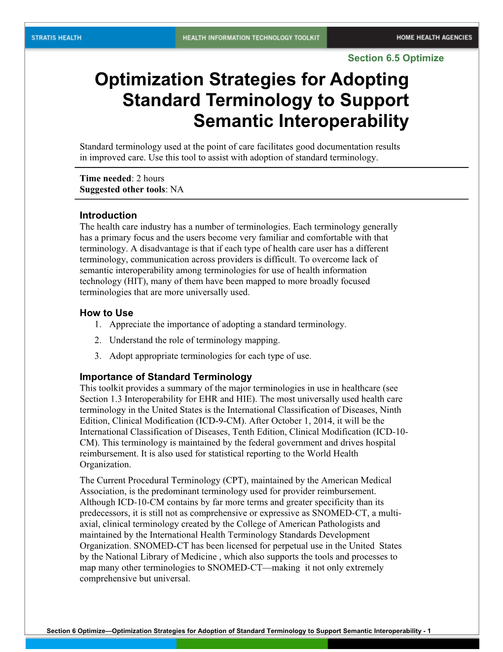 6 Optimization Strategies for Adoption of Standard Terminology to Support Semantic