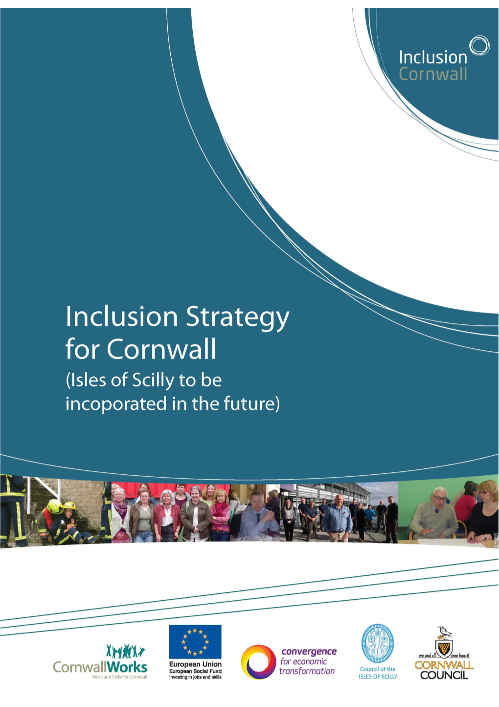 Not Like Us an Inclusion Strategy for Cornwall and the Isles of Scilly