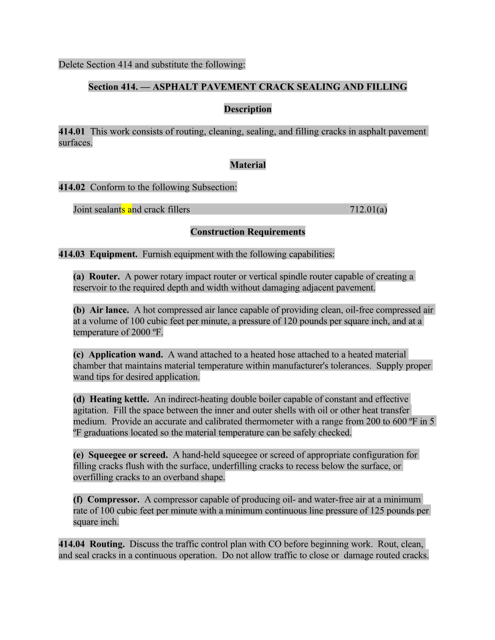 Section 414. ASPHALT PAVEMENT CRACK SEALING and FILLING