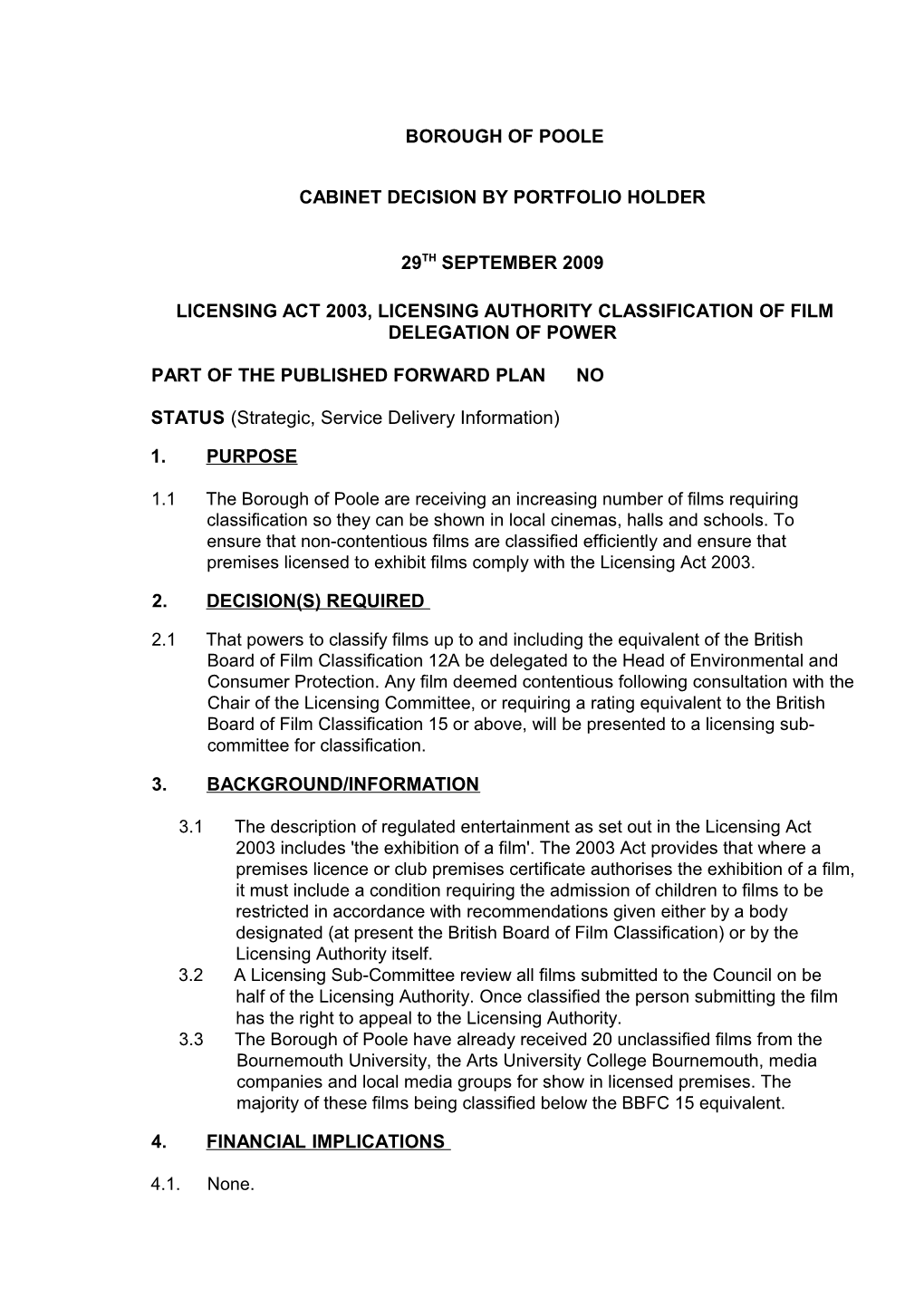 Licensing Act 2003, Licensing Authority Classification of Film Delegation of Power