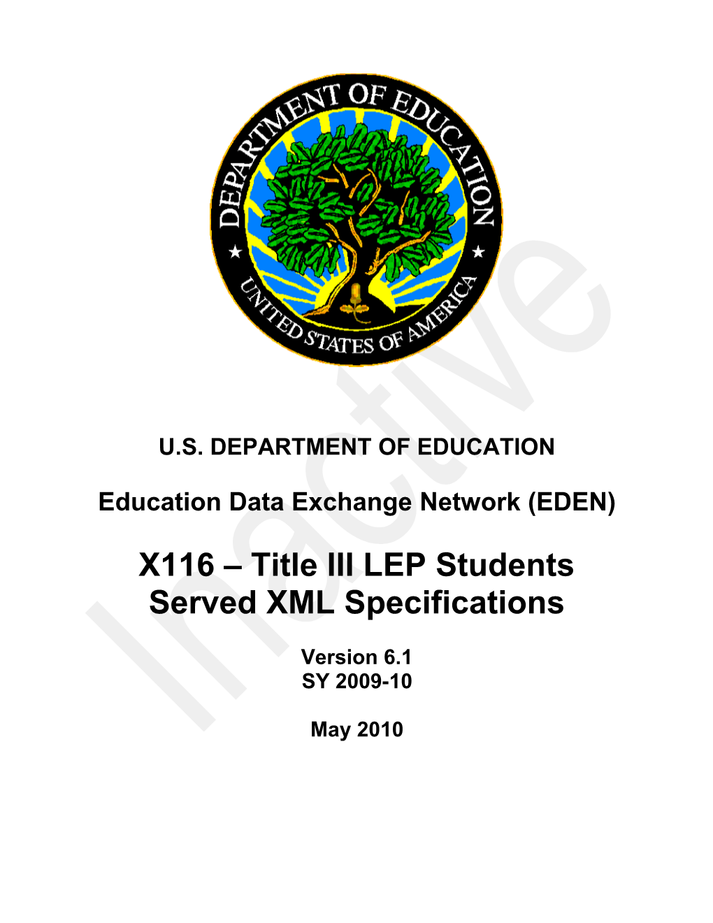 X116 Title III LEP Students Served XML Specifications (MS Word)