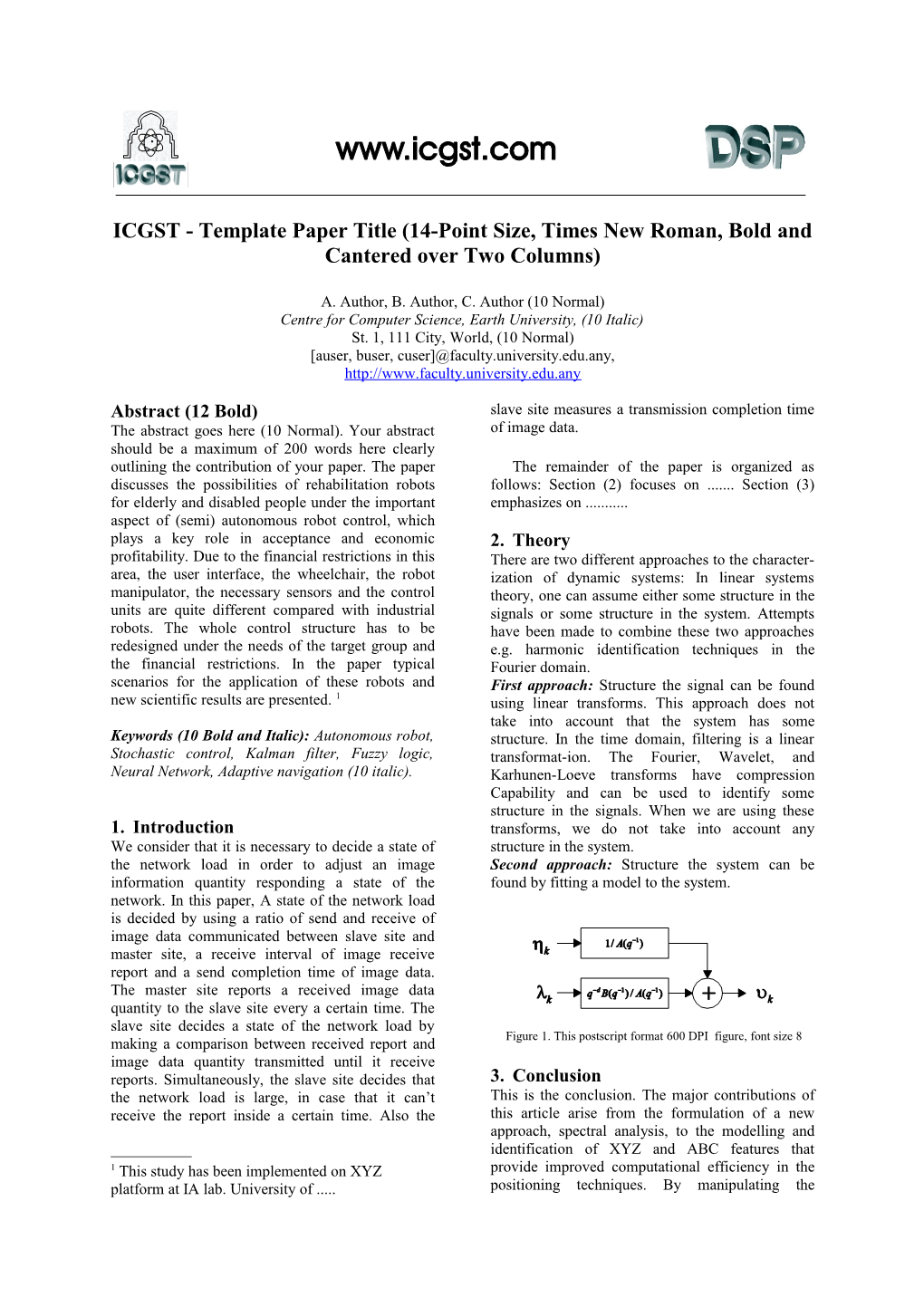 ICGST - Template Paper Title (14-Point Size, Times New Roman, Bold and Cantered Over Two