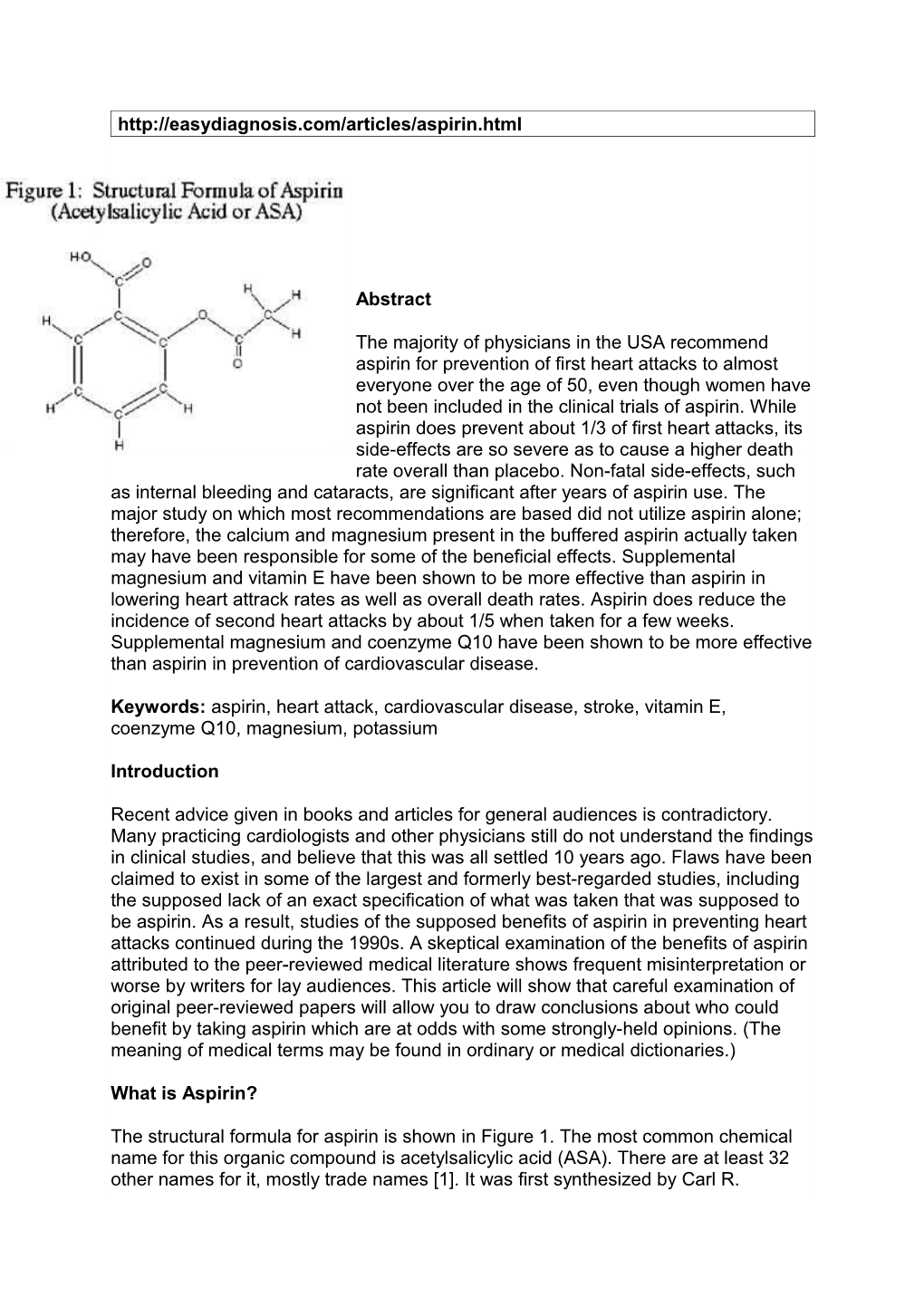 Keywords: Aspirin, Heart Attack, Cardiovascular Disease, Stroke, Vitamin E, Coenzyme Q10