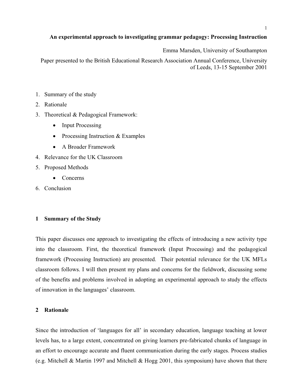 An Experimental Approach to Investigating Grammar Pedagogy: Processing Instruction