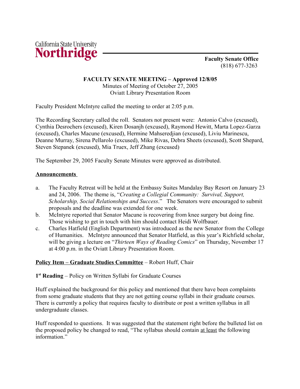 FACULTY SENATE MEETING Approved 12/8/05