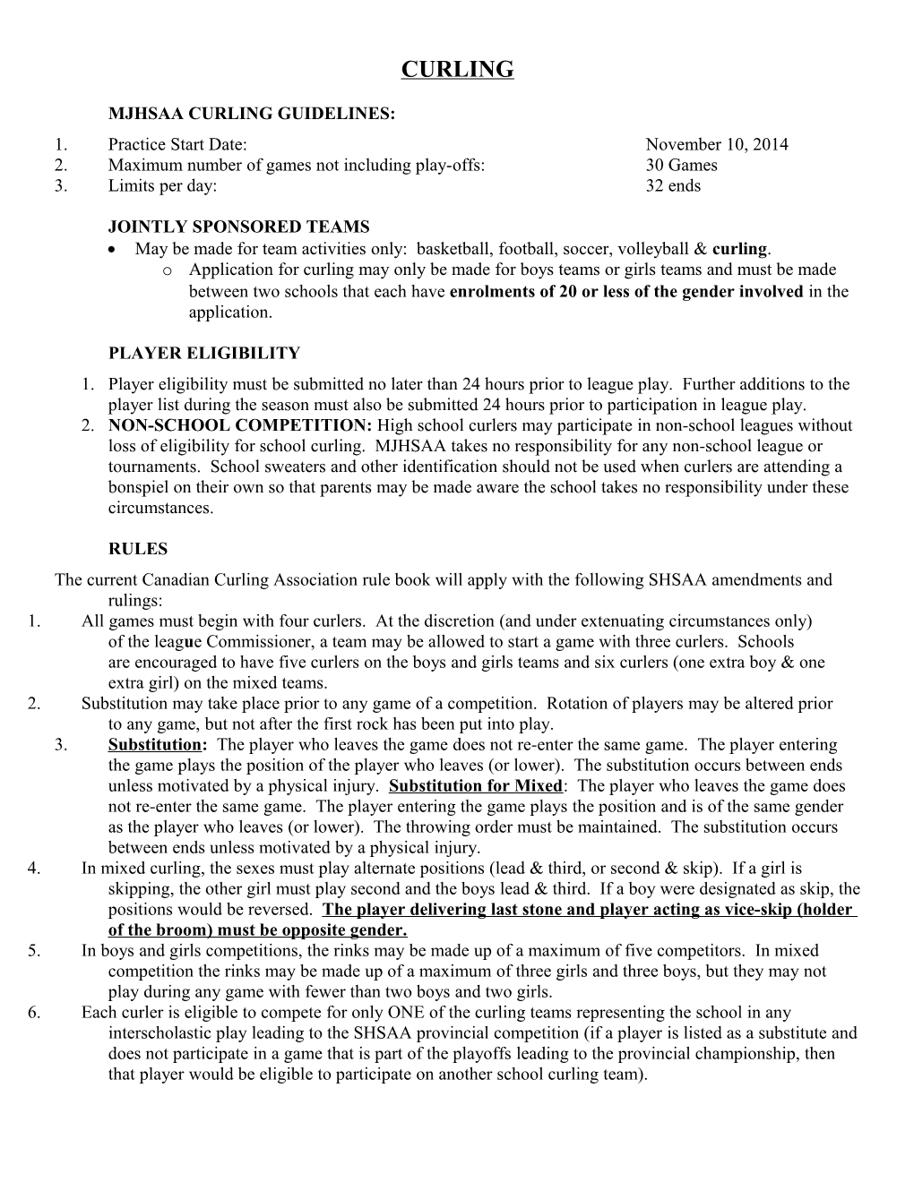 Mjhsaa Curling Guidelines