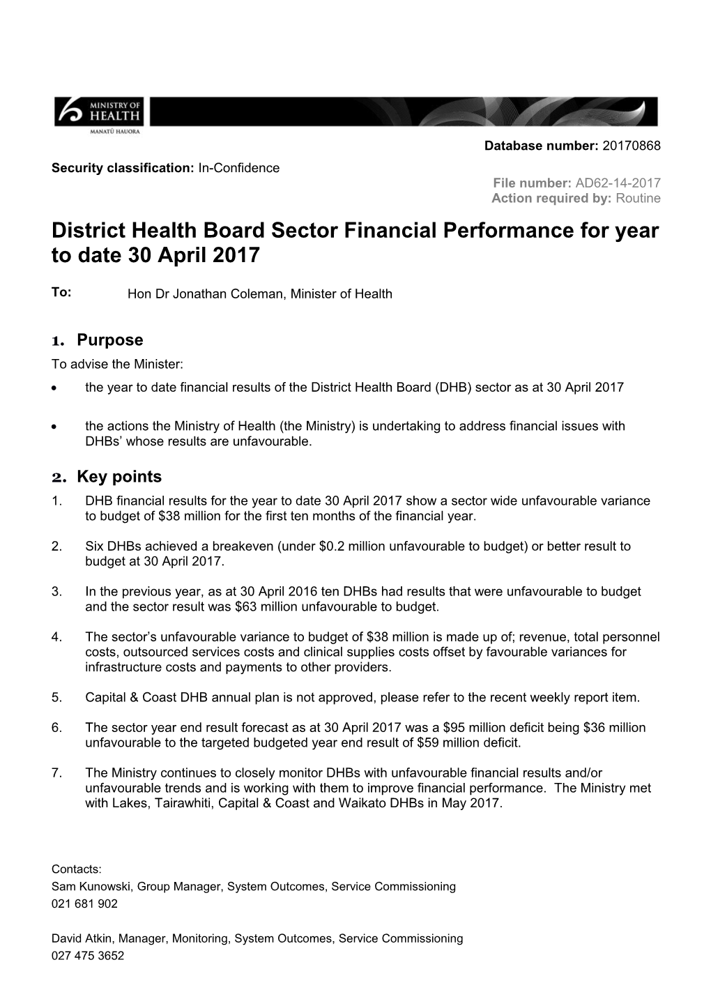 District Health Board Sector Financial Performance for Year to Date 30 April 2017