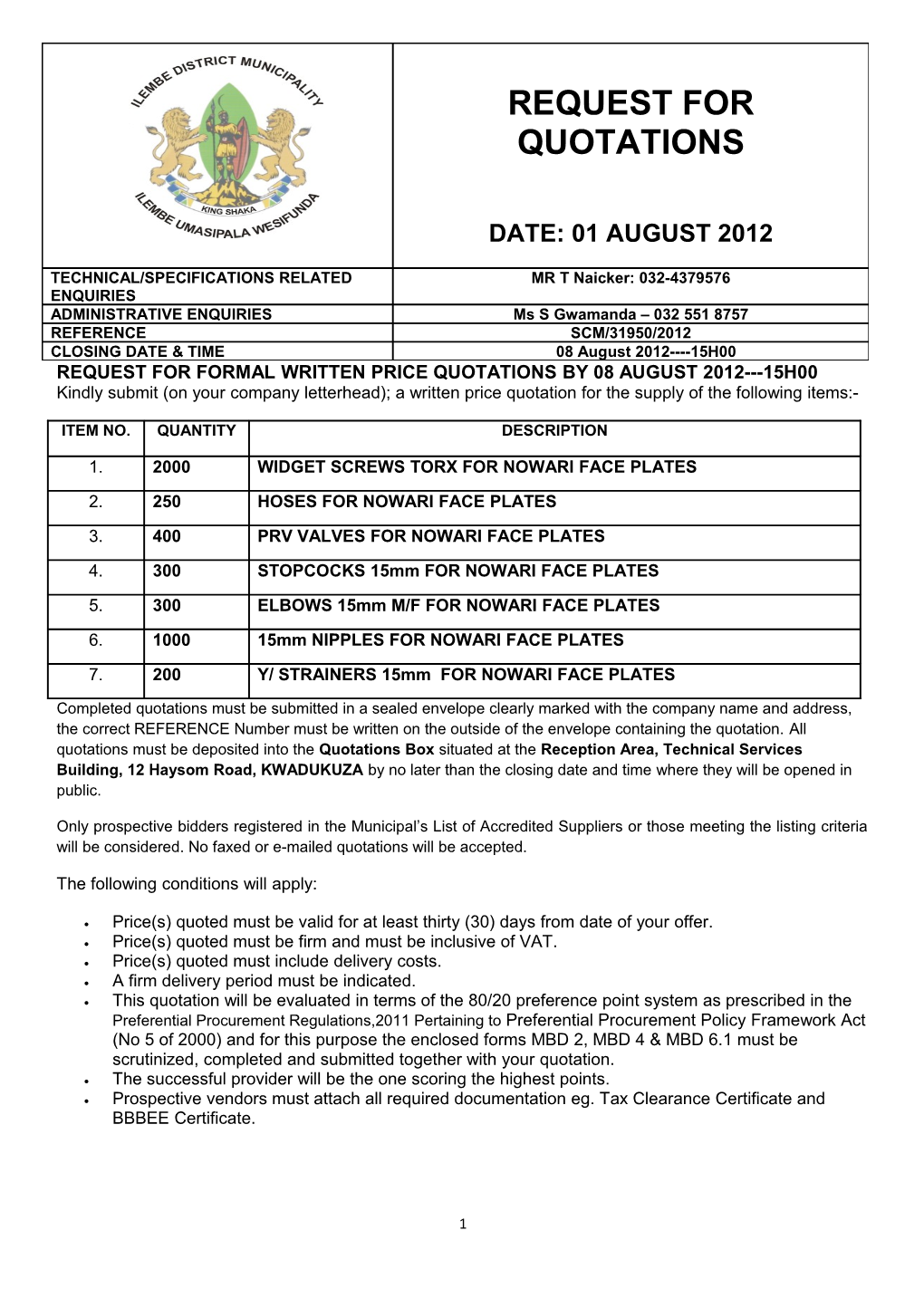 Request for Formal Written Price Quotations by 08August 2012 15H00