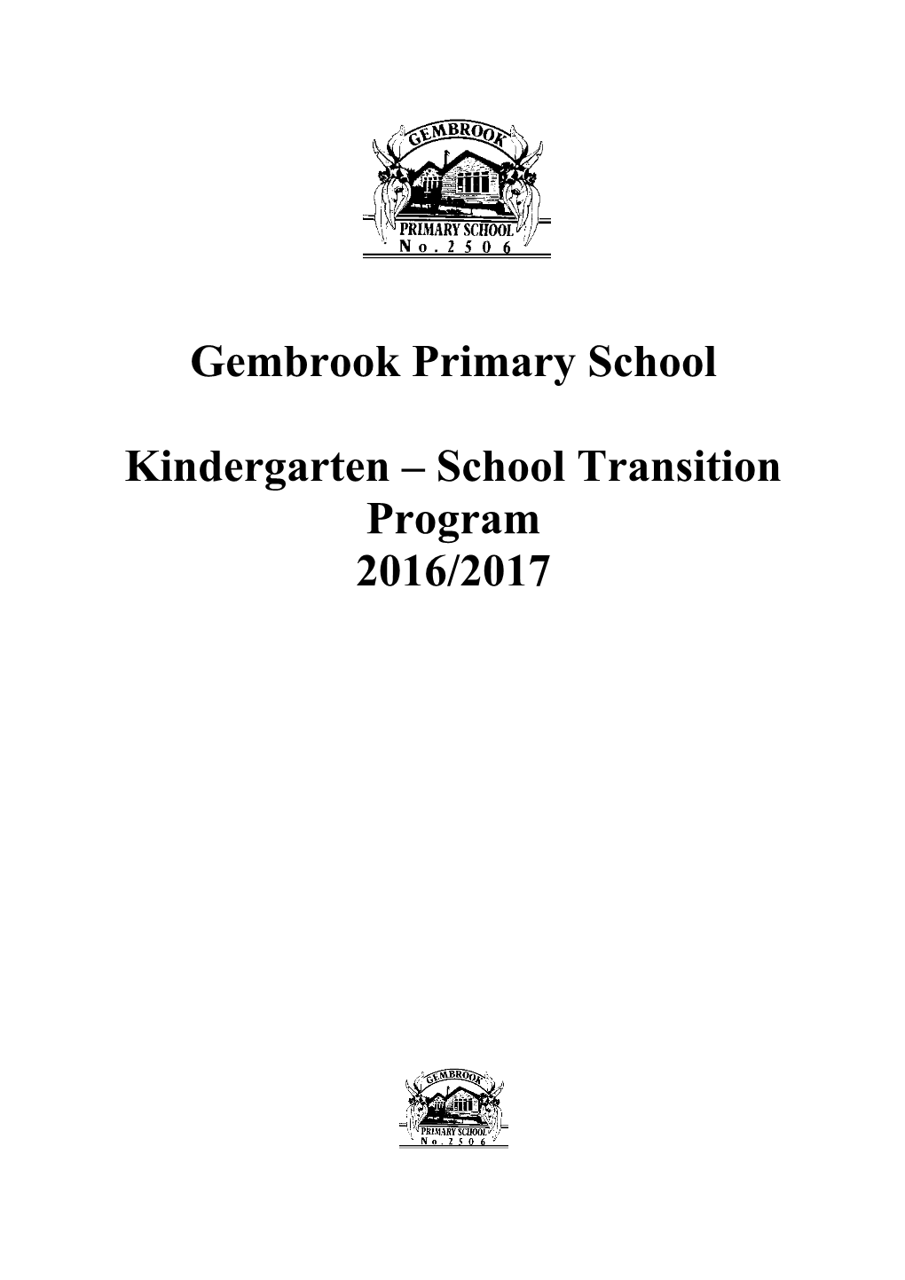 Kindergarten School Transition Program
