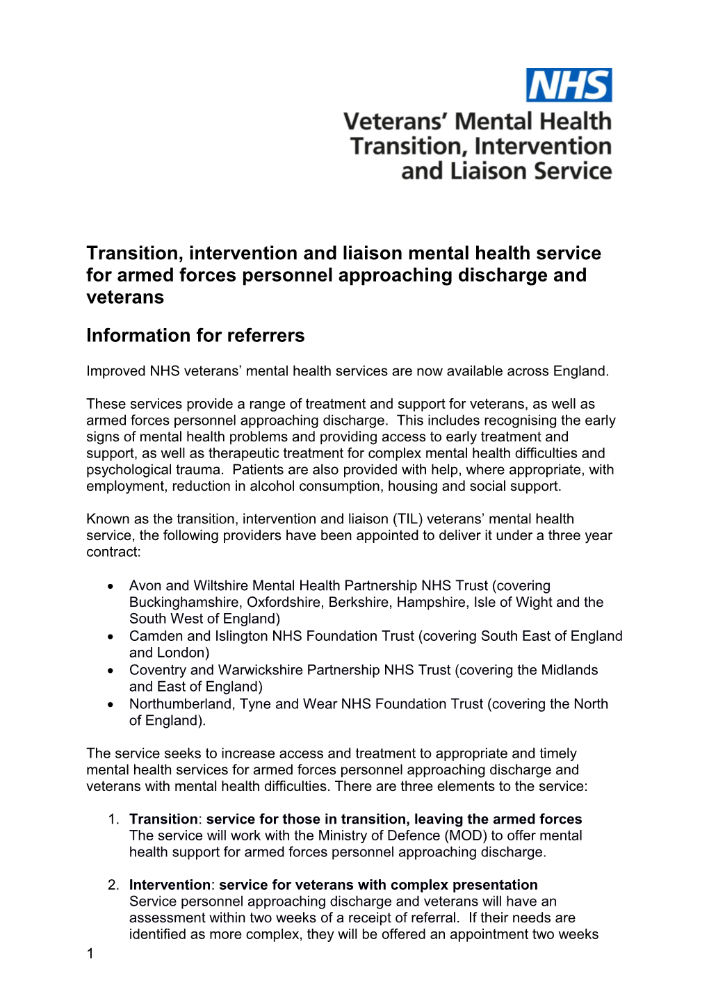 Transition, Intervention and Liaison Mental Health Service for Armed Forces Personnel