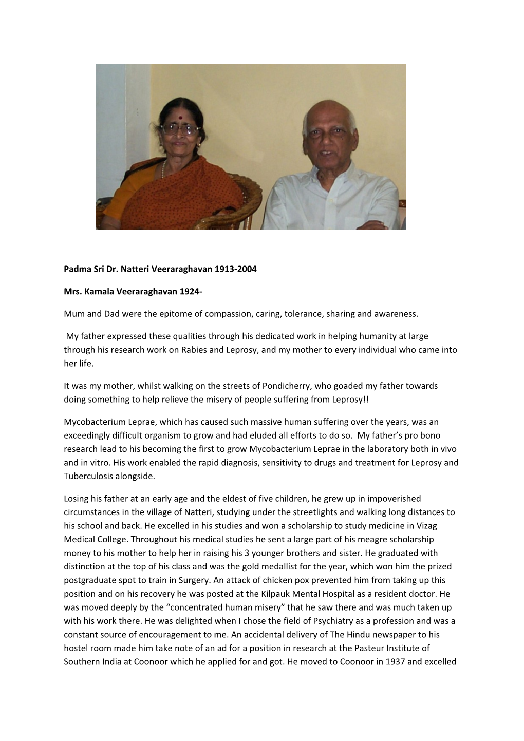Padma Sri Dr. Natteri Veeraraghavan 1913-2004