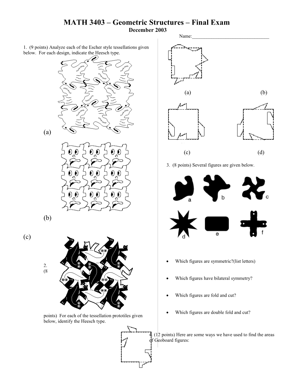 MATH 3403 Geometric Structures Exam II