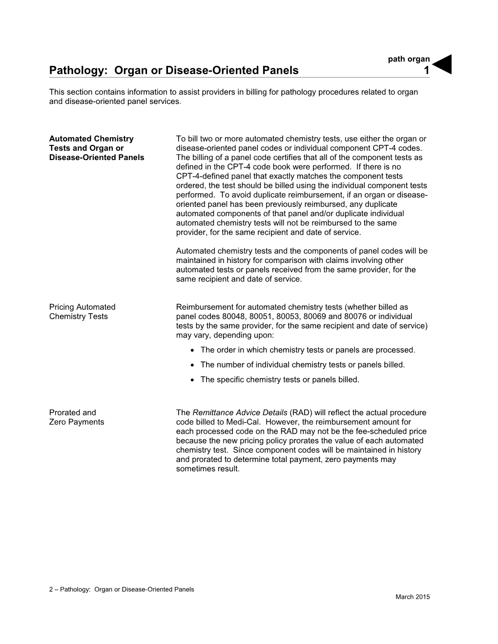 Pathology: Organ Or Disease-Oriented Panels (Path Organ)