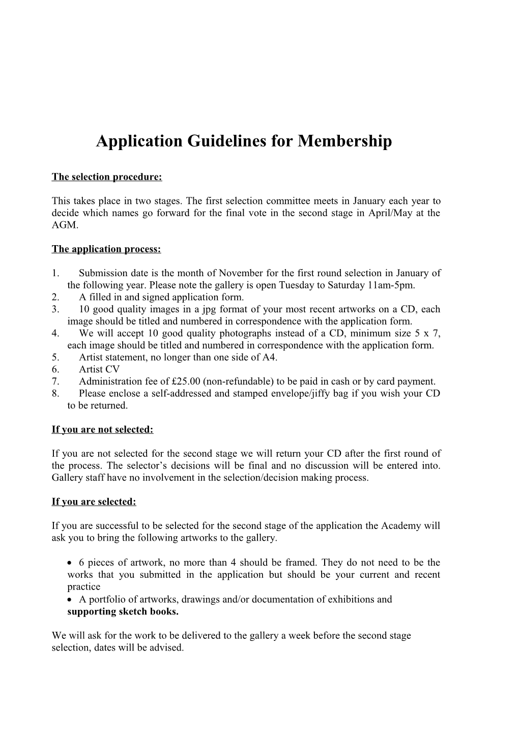 Application Guidelinesfor Membership