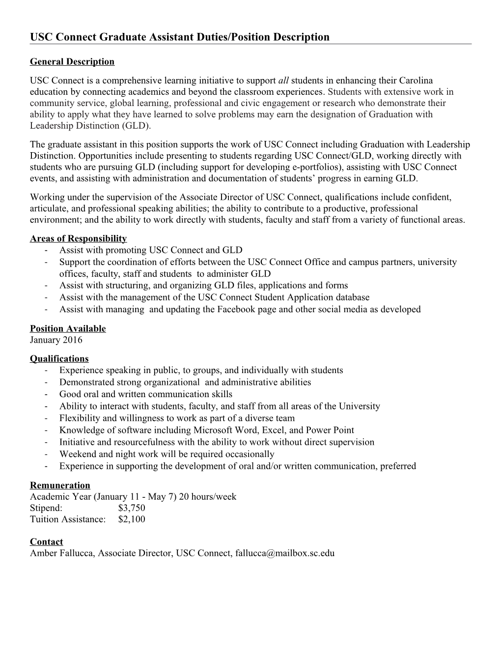 USC Connect Graduate Assistant Duties/Position Description