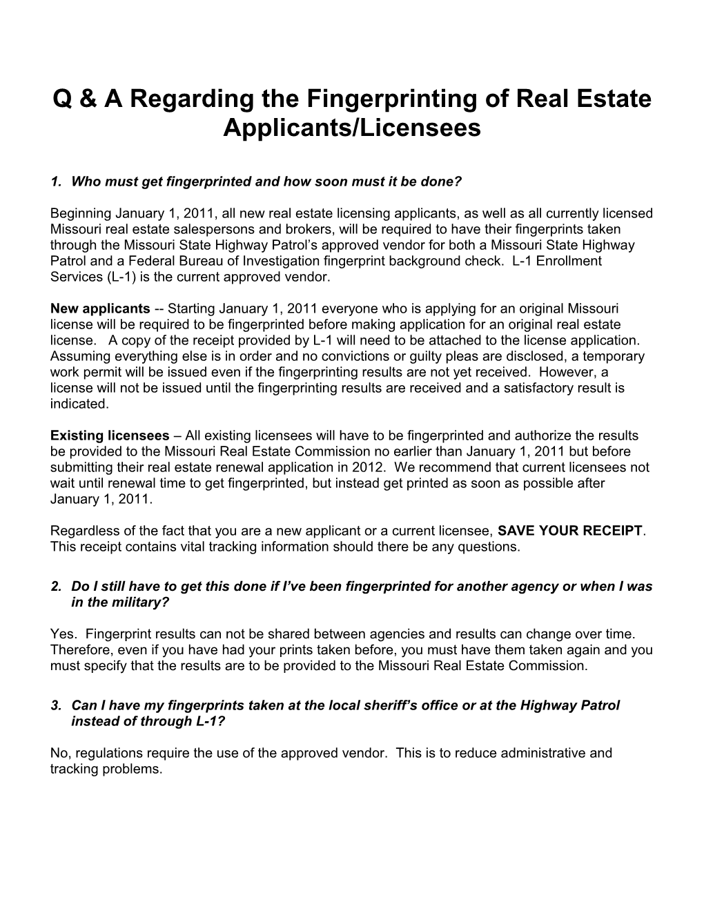 Q & a Regarding the Fingerprinting of Real Estate Applicants/Licensees