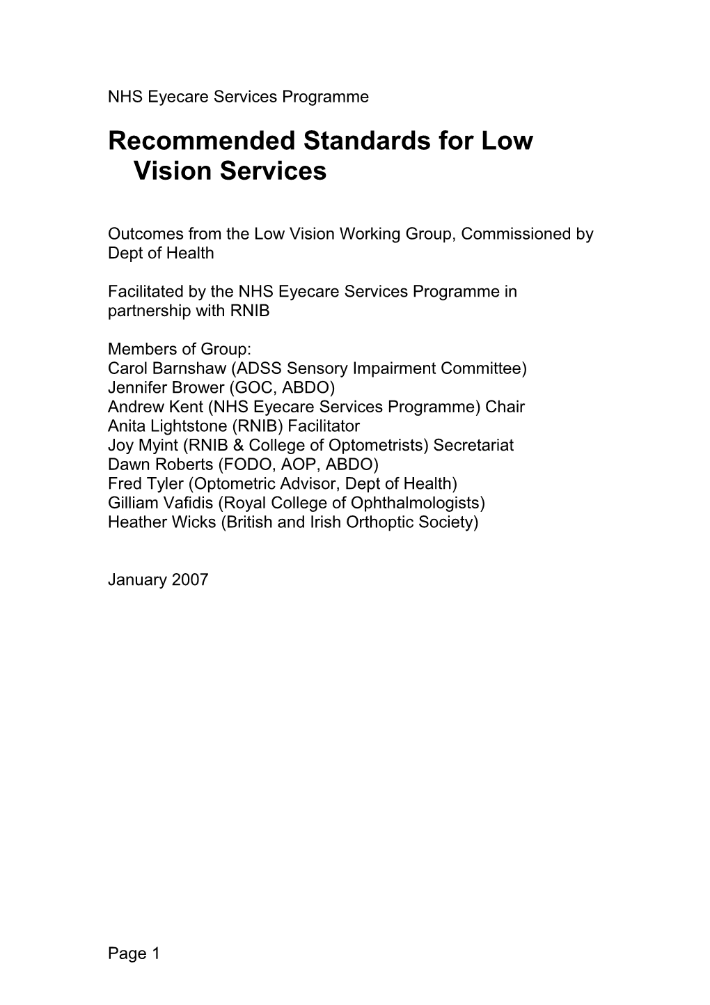 Recommended Standards for Low Vision Services