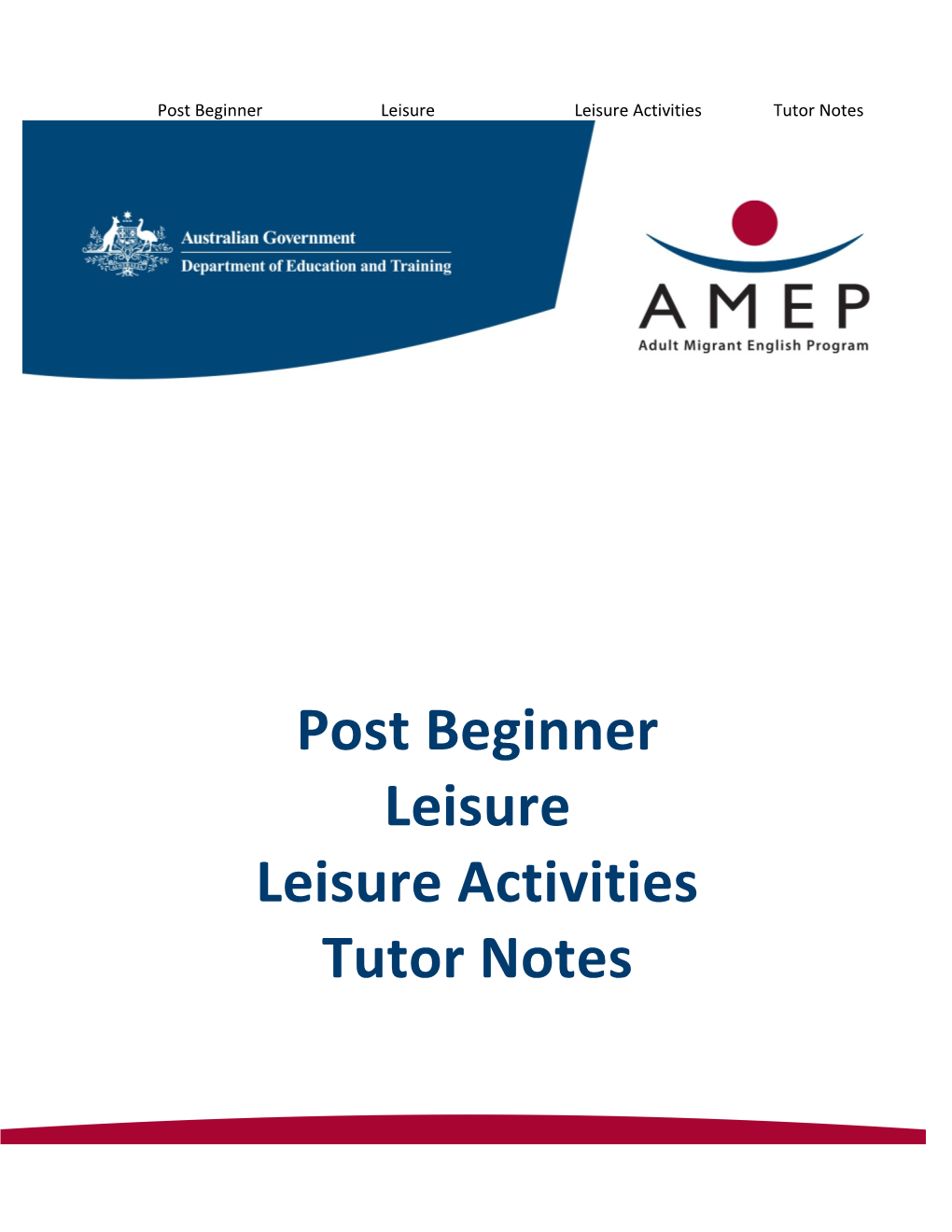Post Beginner Leisure Leisure Activities Tutor Notes