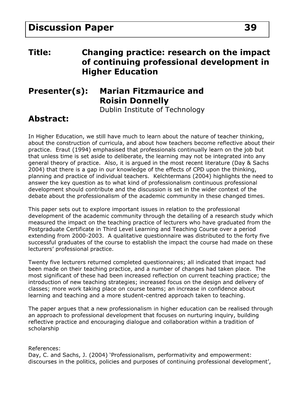 Title:Changing Practice: Research on the Impact of Continuing Professional Development