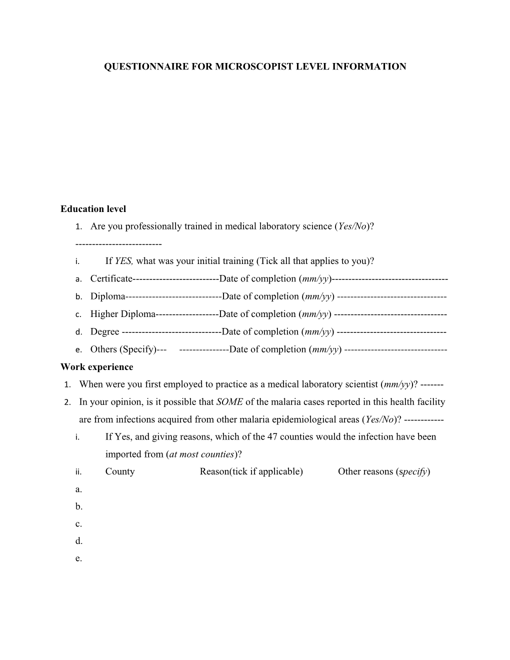 Questionnaire for Microscopist Level Information