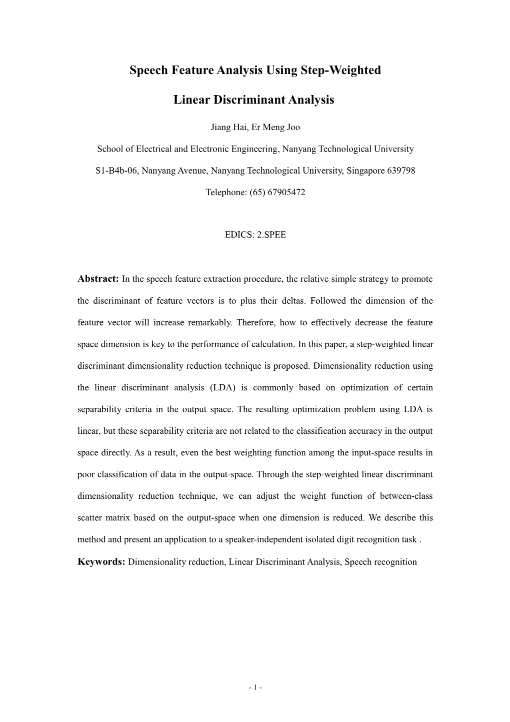 Feature Extraction for Speech Recognition Based on Improved Linear Predictive Coding