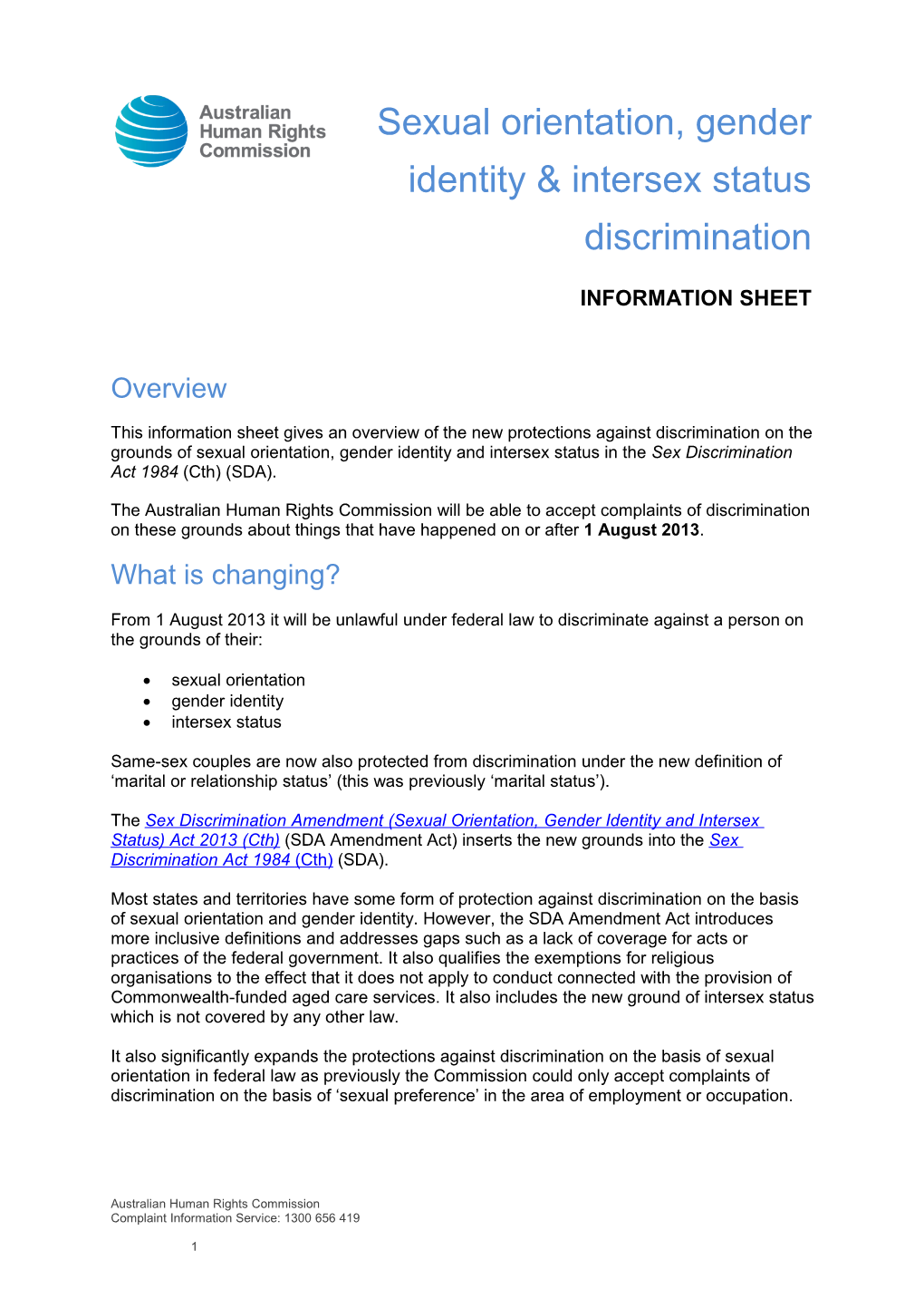 This Information Sheet Gives an Overview of the New Protections Against Discrimination